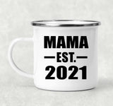 Mama Established EST. 2021 - 12oz Camping Mug