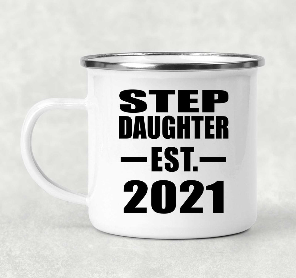 Step Daughter Established EST. 2021 - 12oz Camping Mug