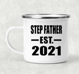 Step Father Established EST. 2021 - 12oz Camping Mug