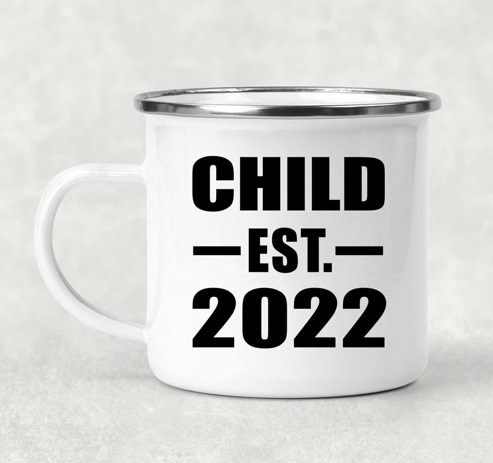 Child Established EST. 2022 - 12oz Camping Mug