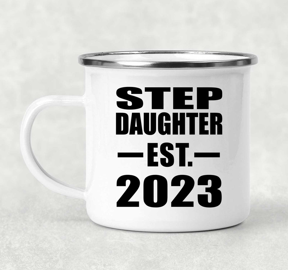Step Daughter Established EST. 2023 - 12oz Camping Mug