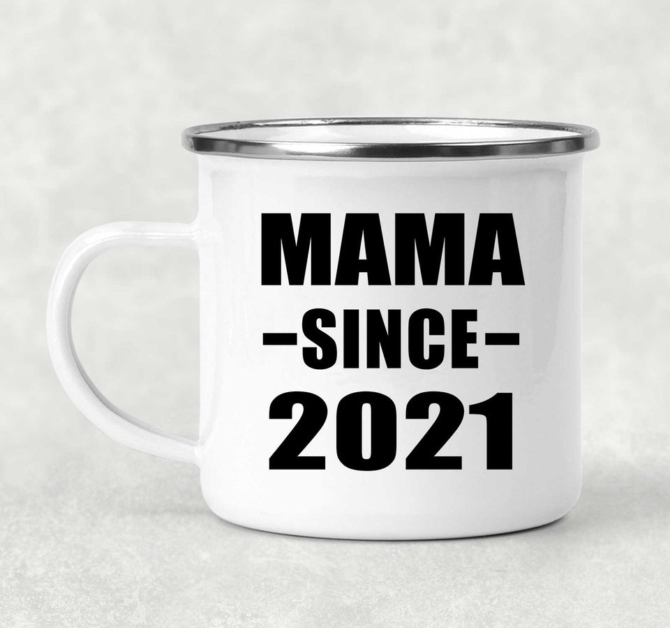 Mama Since 2021 - 12oz Camping Mug