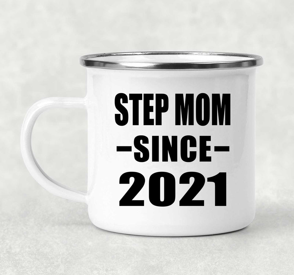 Step Mom Since 2021 - 12oz Camping Mug