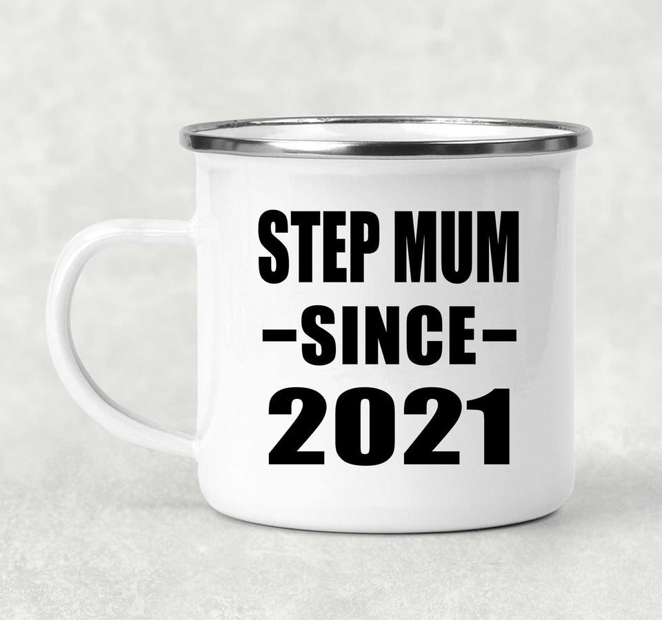 Step Mum Since 2021 - 12oz Camping Mug