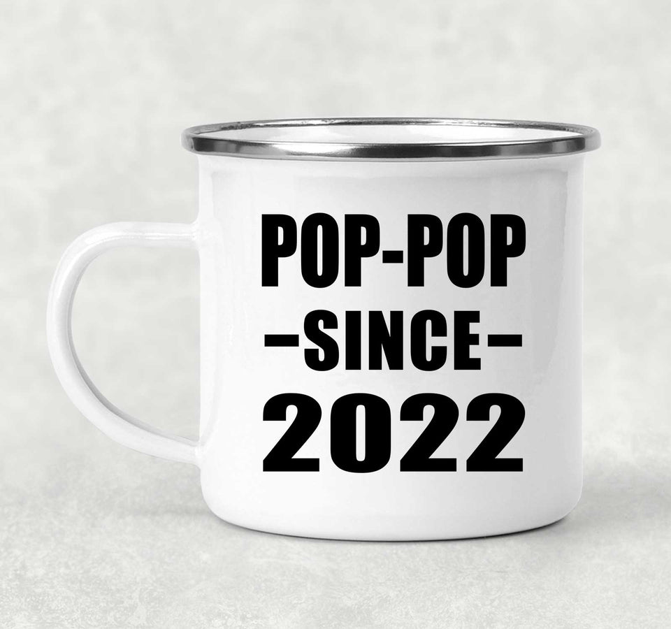 Pop-Pop Since 2022 - 12oz Camping Mug