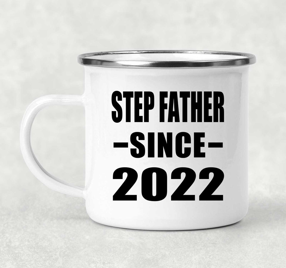 Step Father Since 2022 - 12oz Camping Mug