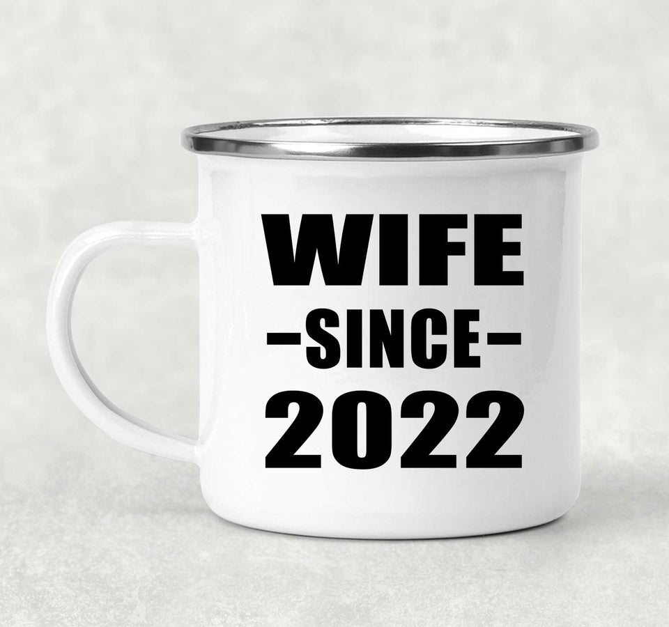 Wife Since 2022 - 12oz Camping Mug
