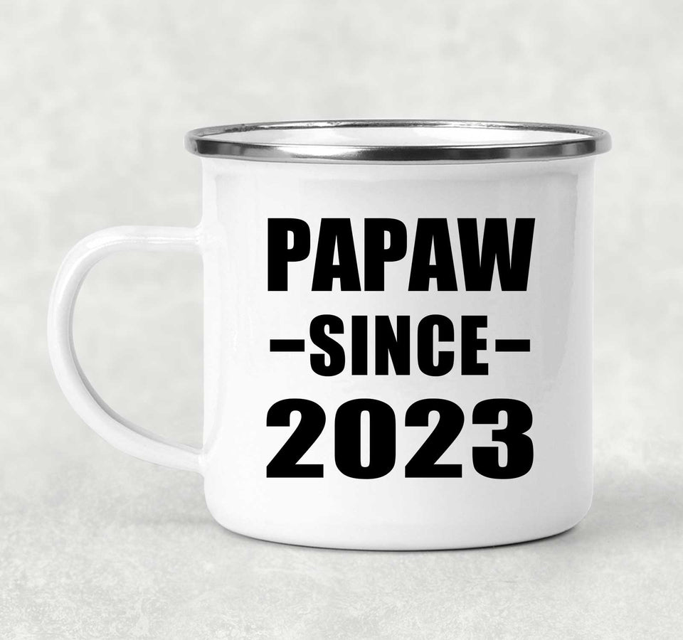 Papaw Since 2023 - 12oz Camping Mug