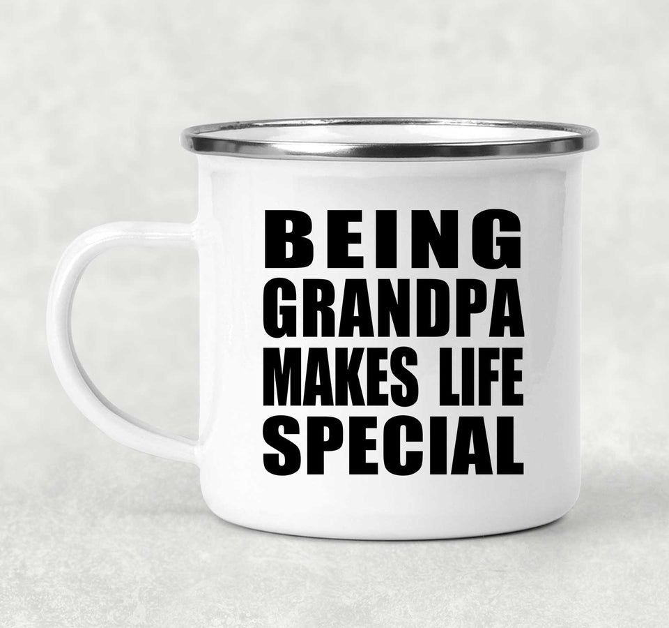 Being Grandpa Makes Life Special - 12oz Camping Mug