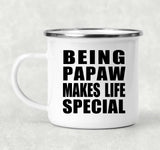 Being Papaw Makes Life Special - 12oz Camping Mug