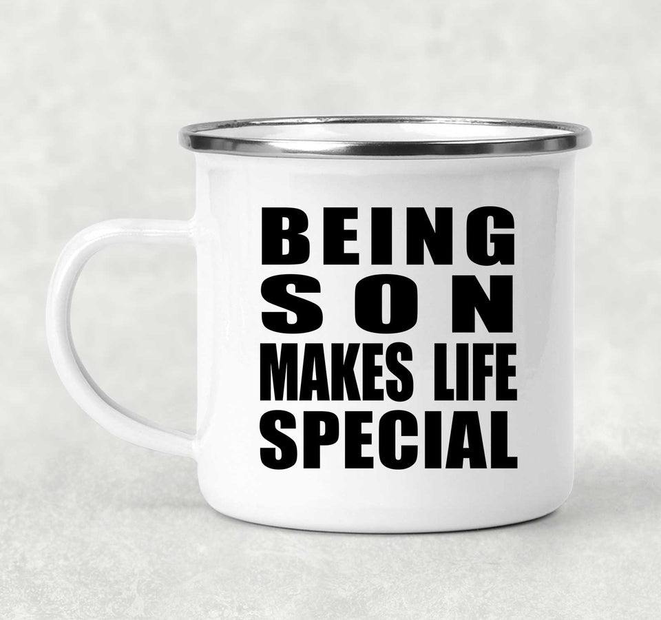 Being Son Makes Life Special - 12oz Camping Mug