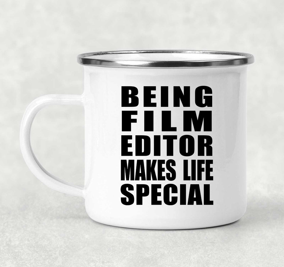 Being Film Editor Makes Life Special - 12oz Camping Mug