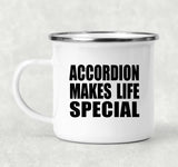 Accordion Makes Life Special - 12oz Camping Mug