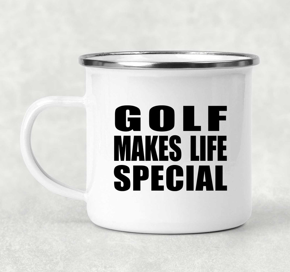 Golf Makes Life Special - 12oz Camping Mug