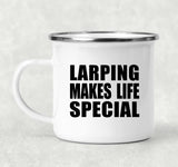LARPing Makes Life Special - 12oz Camping Mug