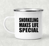 Snorkeling Makes Life Special - 12oz Camping Mug