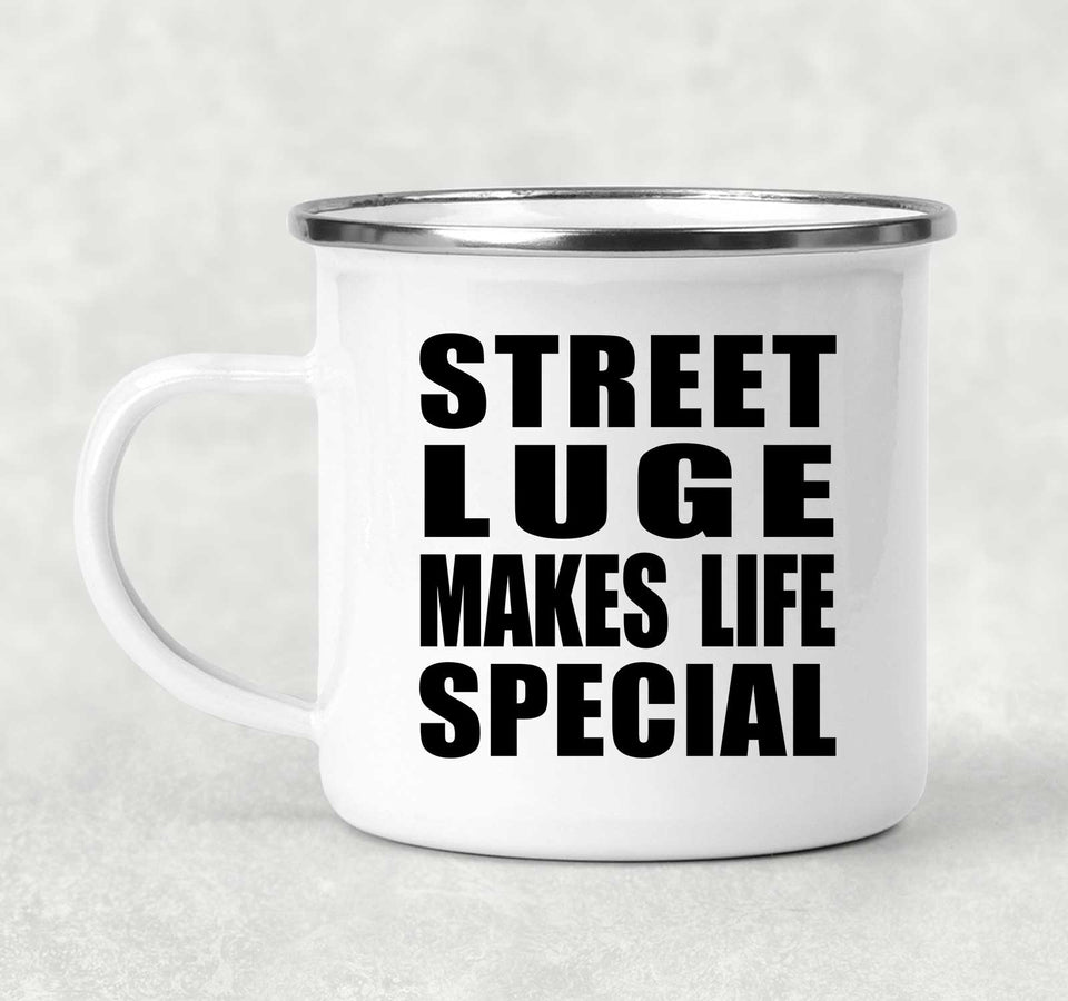 Street Luge Makes Life Special - 12oz Camping Mug