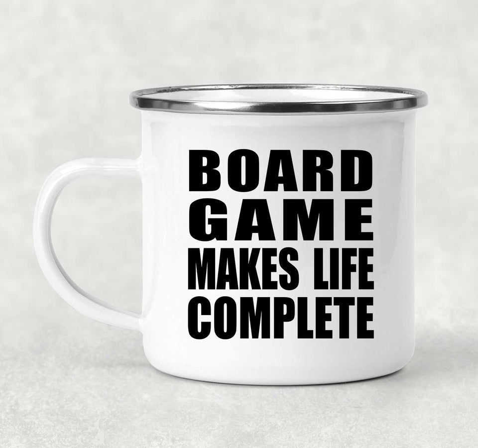 Board Game Makes Life Complete - 12oz Camping Mug