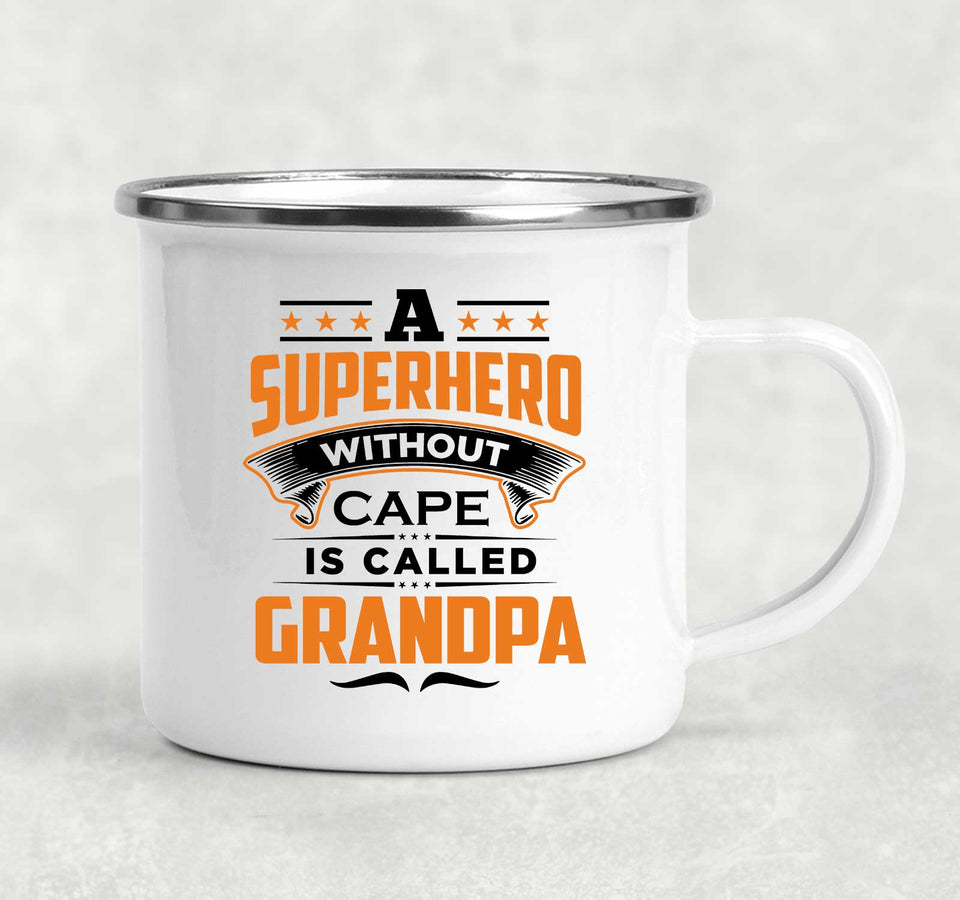 A Superhero Without Cape is Called Grandpa - 12oz Camping Mug