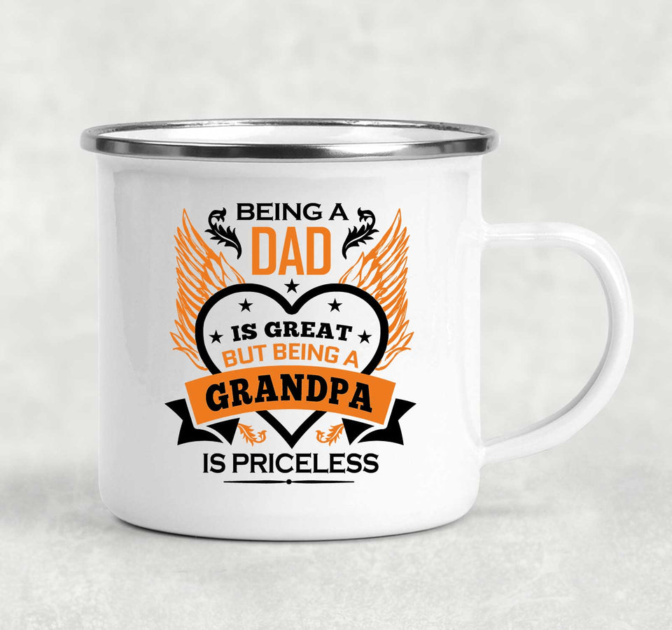 Being A Dad Is Great But Being A Grandpa is Priceless - 12oz Camping Mug