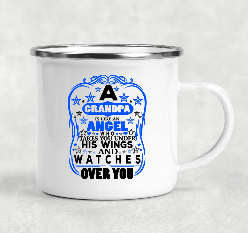 Grandpa Is An Angel Takes You Under His Wings - 12oz Camping Mug