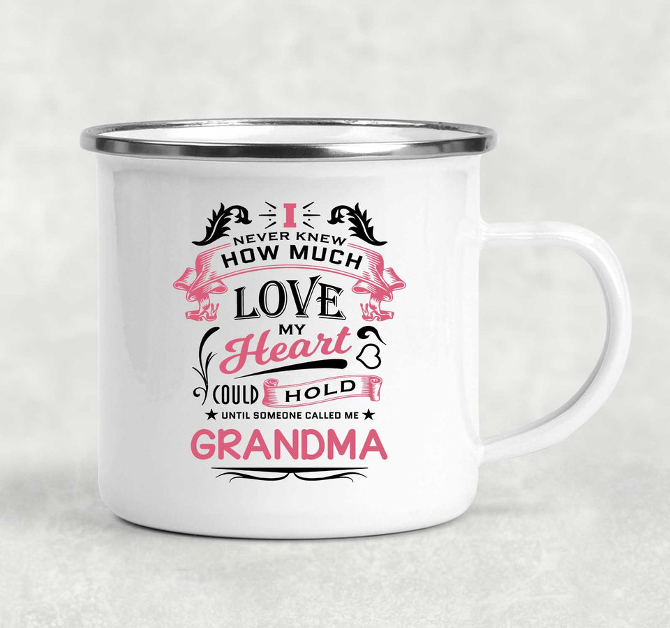 How Much Love Could Hold Until Called Me Grandma - 12oz Camping Mug
