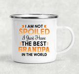 I Am Not Spoiled I Just Have The Best Grandpa In The World - 12oz Camping Mug