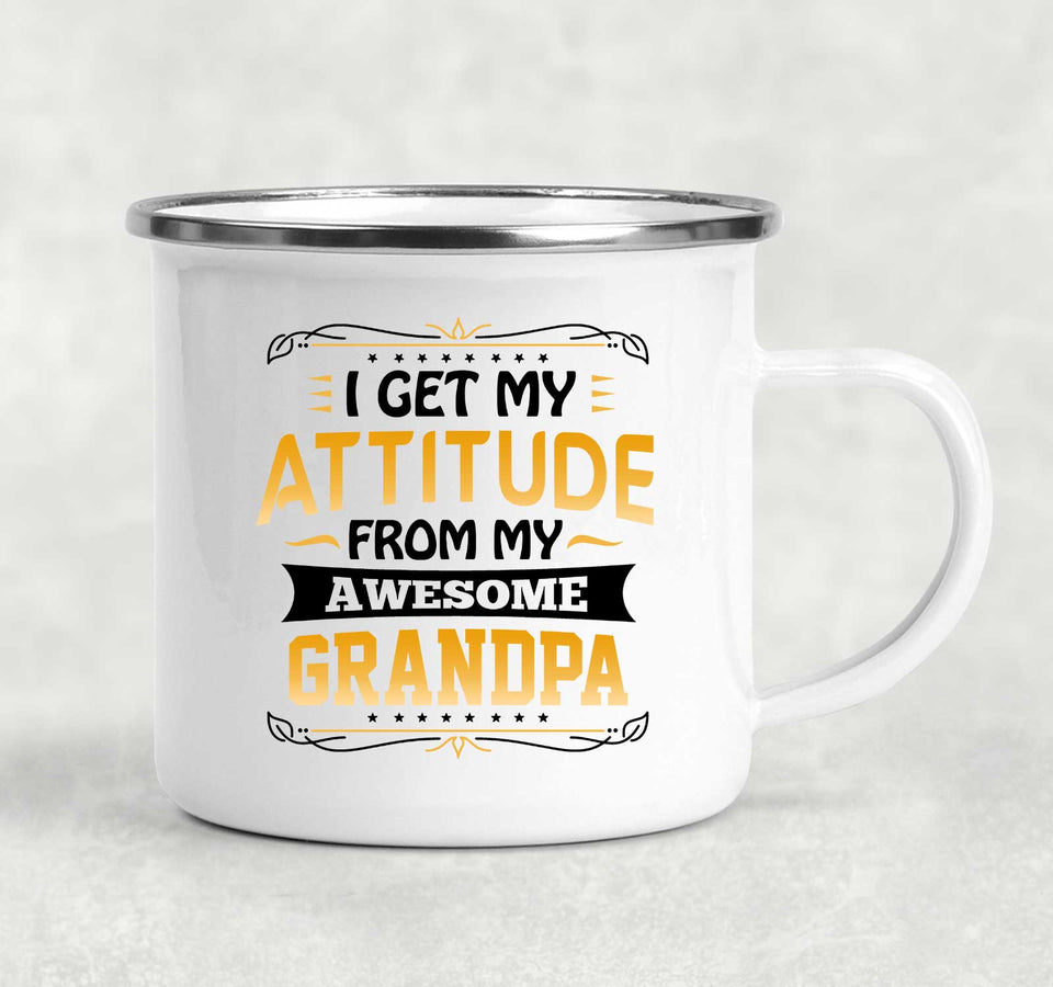 I Get My Attitude From My Awesome Grandpa - 12oz Camping Mug