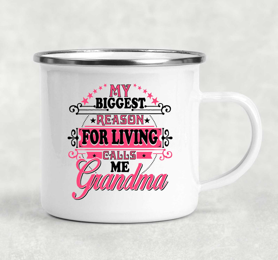 My Biggest Reason For Living Calls Me Grandma - 12oz Camping Mug