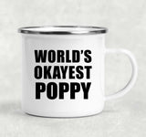 World's Okayest Poppy - 12oz Camping Mug