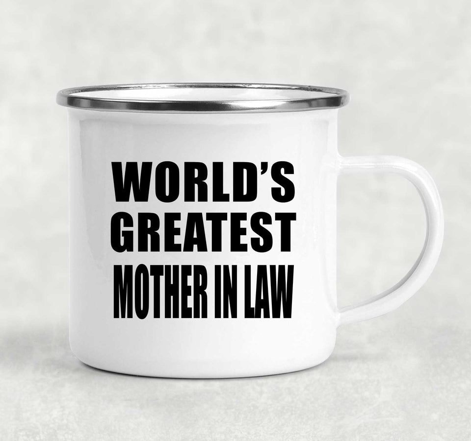World's Greatest Mother In Law - 12oz Camping Mug