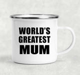 World's Greatest Mum - 12oz Camping Mug