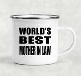 World's Best Mother In Law - 12oz Camping Mug