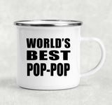 World's Best Pop-Pop - 12oz Camping Mug