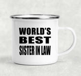 World's Best Sister In Law - 12oz Camping Mug