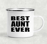 Best Aunt Ever - 12oz Camping Mug