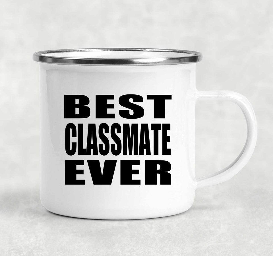 Best Classmate Ever - 12oz Camping Mug