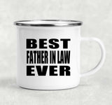 Best Father In Law Ever - 12oz Camping Mug