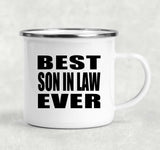 Best Son In Law Ever - 12oz Camping Mug
