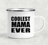 Coolest Mama Ever - 12oz Camping Mug