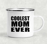 Coolest Mom Ever - 12oz Camping Mug