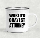 World's Okayest Attorney - 12oz Camping Mug