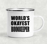 World's Okayest Bookkeeper - 12oz Camping Mug