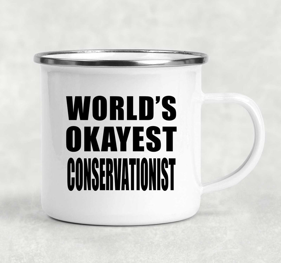 World's Okayest Conservationist - 12oz Camping Mug
