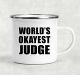 World's Okayest Judge - 12oz Camping Mug