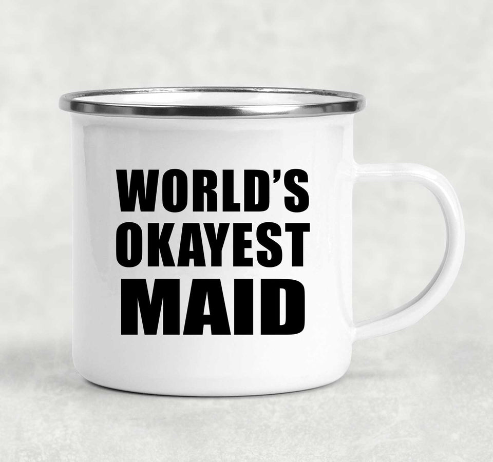 World's Okayest Maid - 12oz Camping Mug