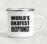 World's Okayest Receptionist - 12oz Camping Mug