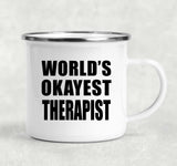 World's Okayest Therapist - 12oz Camping Mug