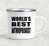 World's Best Anthropologist - 12oz Camping Mug
