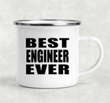 Best Engineer Ever - 12oz Camping Mug